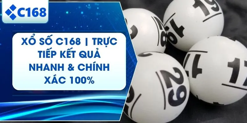 Xổ Số C168 | Sân Chơi Uy Tín - Tỷ Lệ Trả Thưởng Cao Nhất 2026